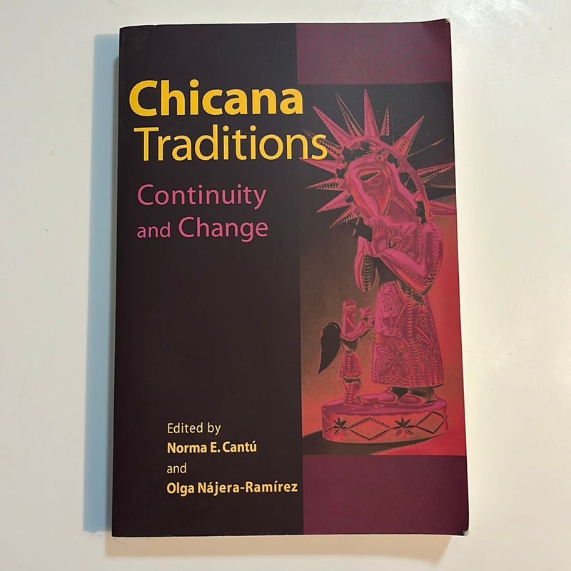 Chicana Traditions