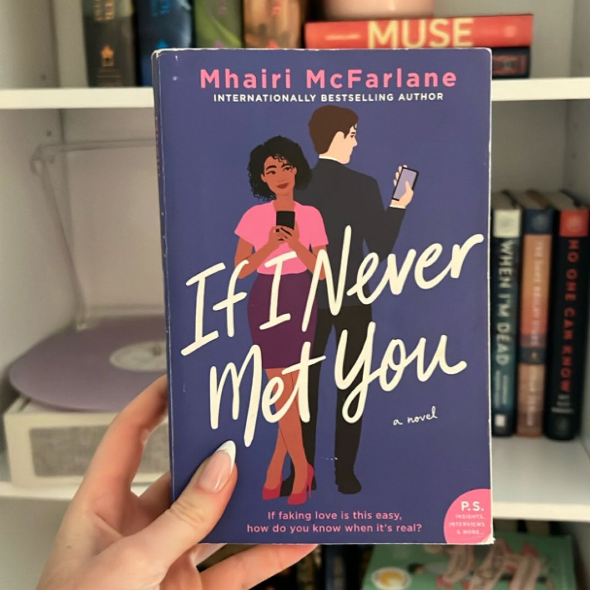 If I Never Met You by Mhairi McFarlane