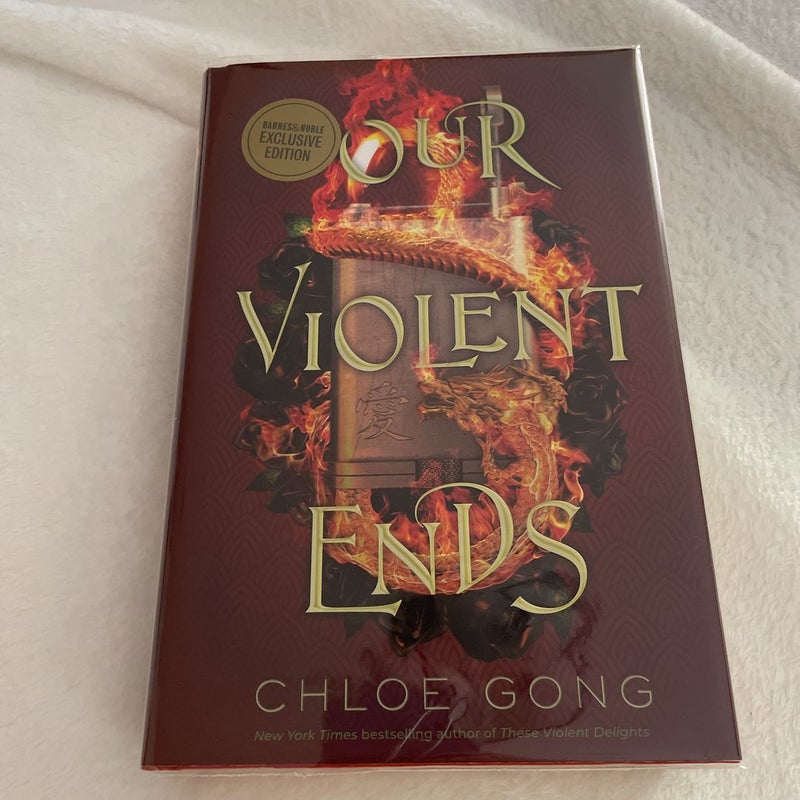 Our Violent Ends - B&N Edition