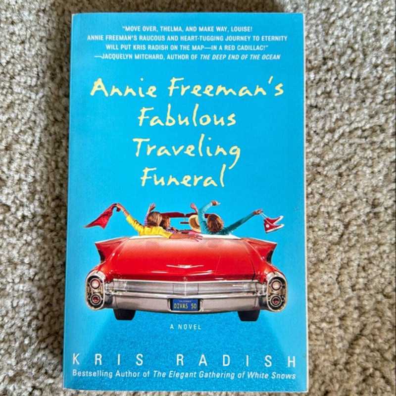 Annie Freeman's Fabulous Traveling Funeral