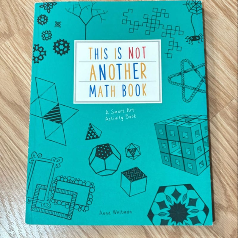 This Is Not Another Math Book