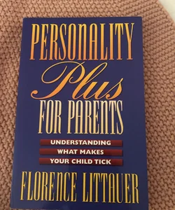 Personality Plus for Parents