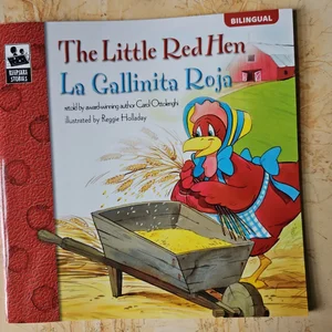 The Little Red Hen (La Gallinita Roja), Grades Pk - 3