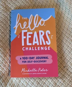 The Hello, Fears Challenge