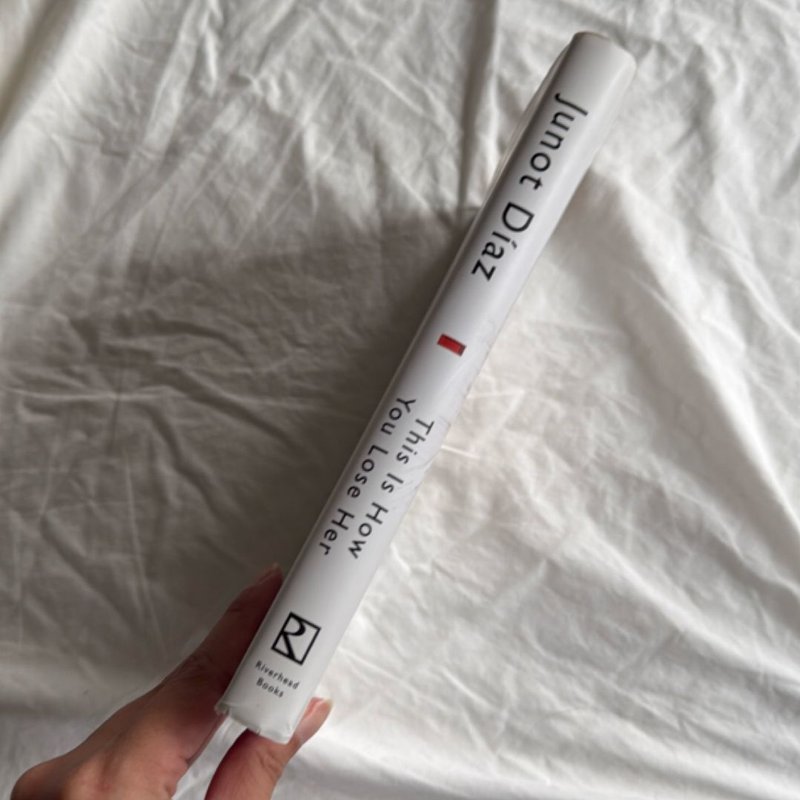 This Is How You Lose Her