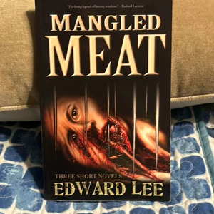Mangled Meat