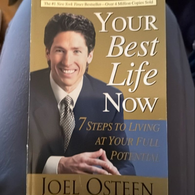 Your Best Life Now