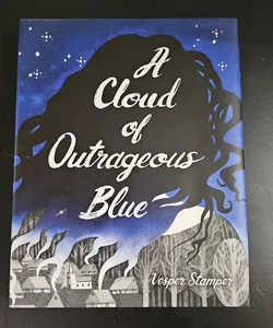 A Cloud of Outrageous Blue