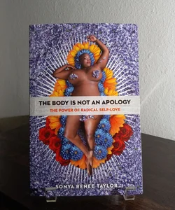 The Body Is Not an Apology