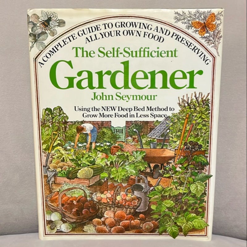 The Self-Sufficient Gardener