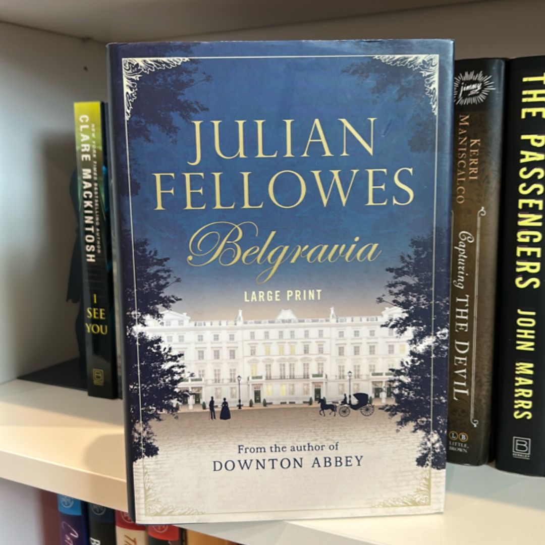 Julian Fellowes's Belgravia