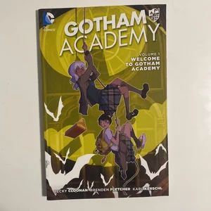 Gotham Academy Vol. 1: Welcome to Gotham Academy (the New 52)