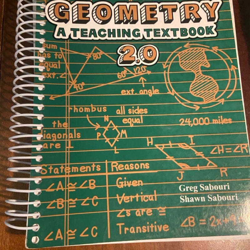 Geometry: A Teaching Textbook 2.0 Student Book and Answer Key