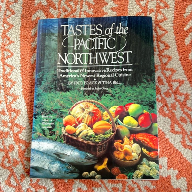 Tastes of the Pacific Northwest