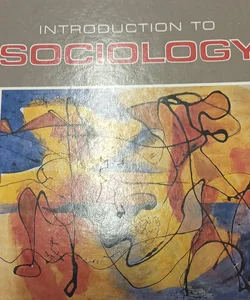 An Introduction to Sociology (First Edition)