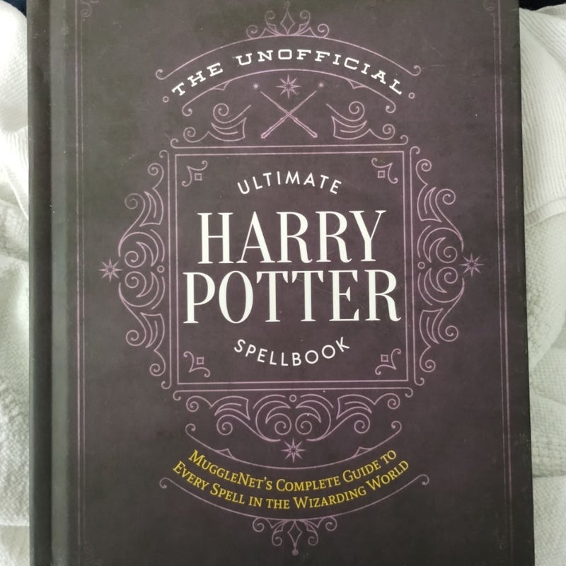 The Unofficial Ultimate Harry Potter Spellbook