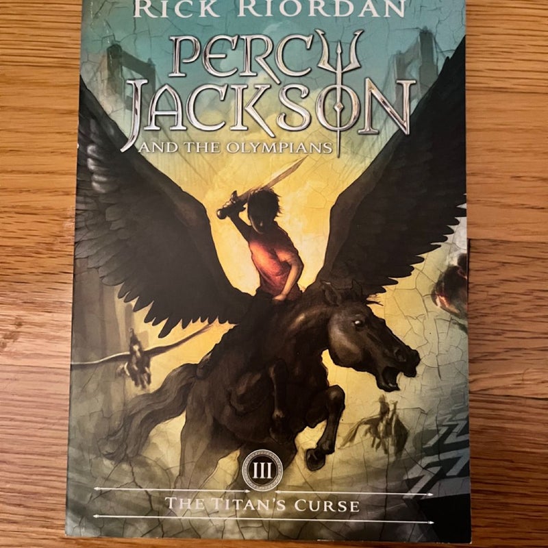 Percy Jackson and the Olympians, Book Three the Titan's Curse (Percy Jackson and the Olympians, Book Three)