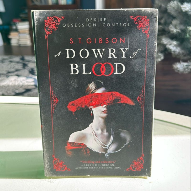 A Dowry of Blood