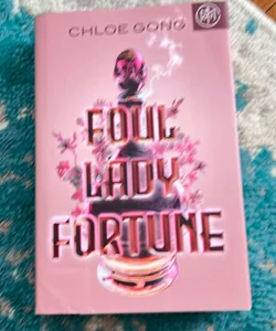 Foul Lady Fortune