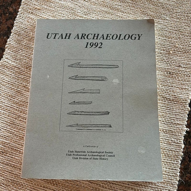 Utah Archaeology 1992