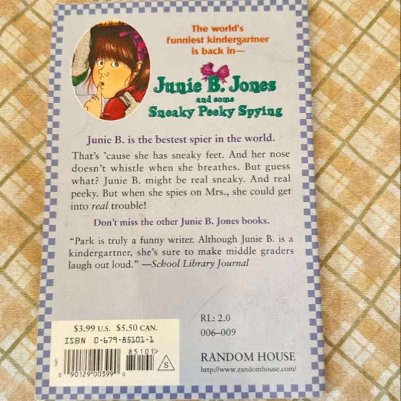 Junie B. Jones #4: Junie B. Jones and Some Sneaky Peeky Spying