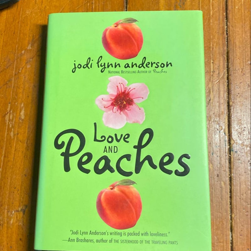 Love and Peaches