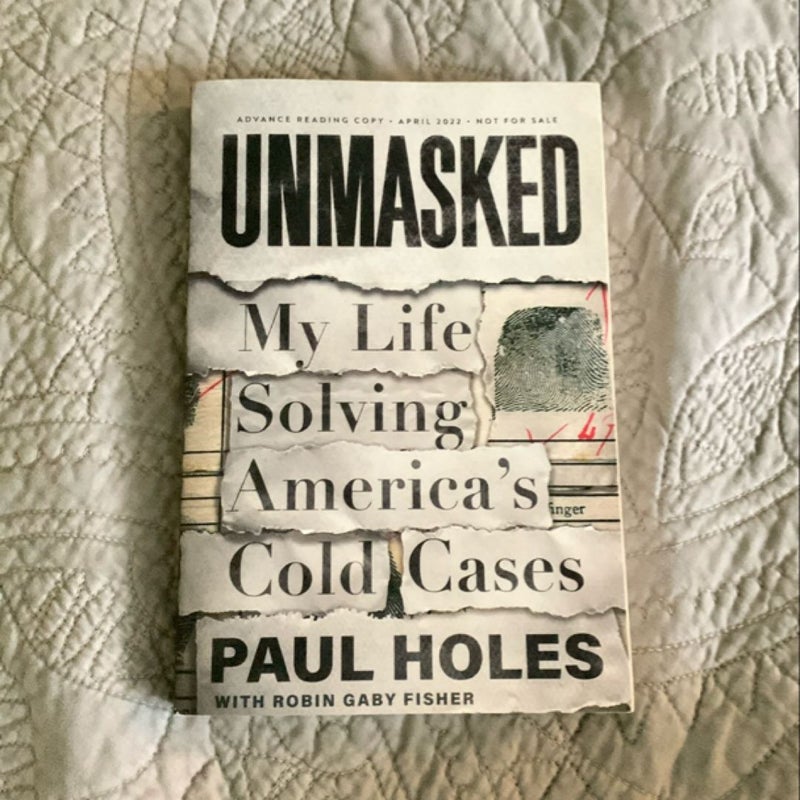 Unmasked. My life solving America’s cold cases