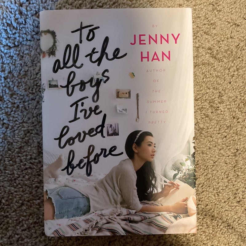 To All the Boys I've Loved Before