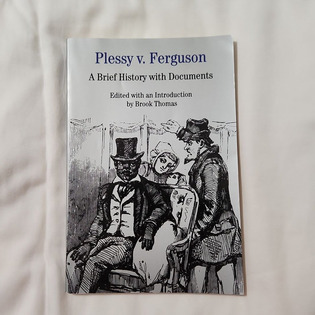 Plessy V. Ferguson