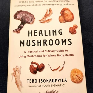 Healing Mushrooms