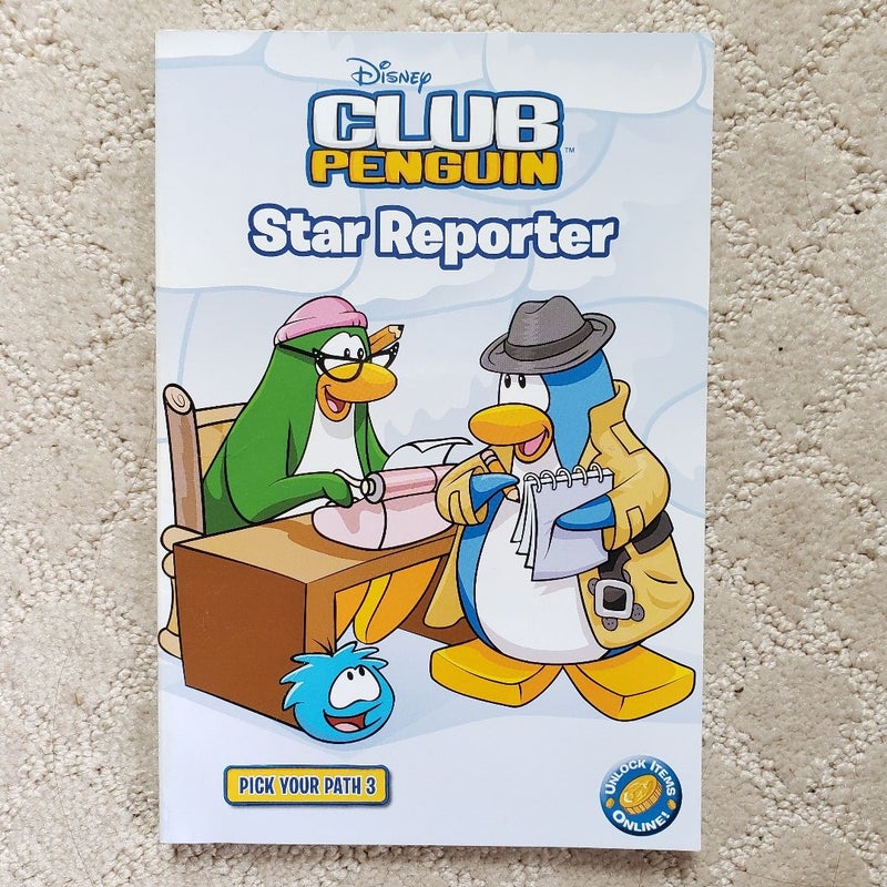 Star Reporter (Club Penguin Pick Your Path book 3)