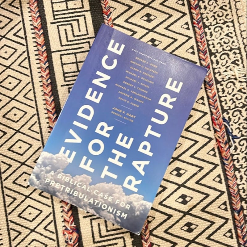 Evidence for the Rapture by John F. Hart