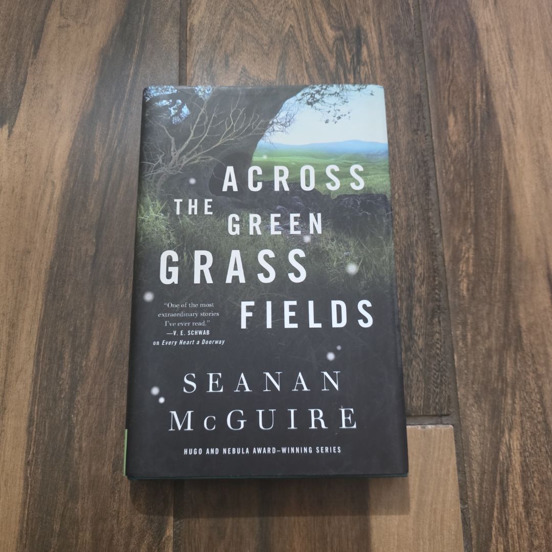 Across the Green Grass Fields