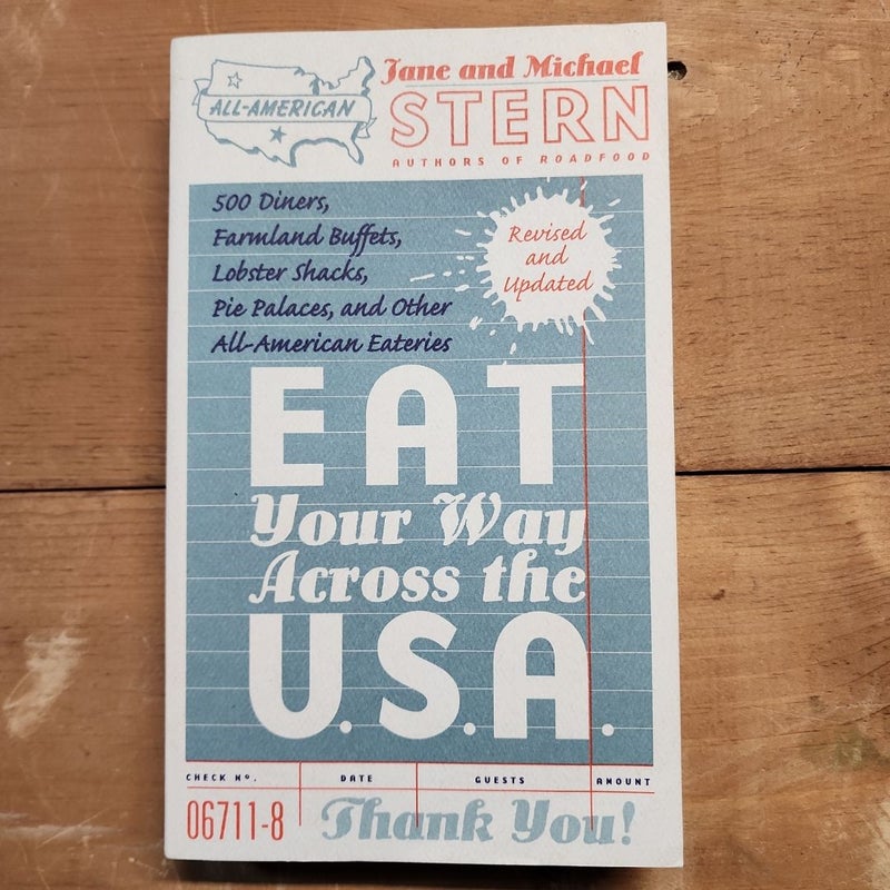 Eat Your Way Across the U. S. A.