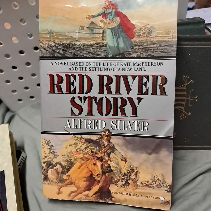 RED RIVER STORY