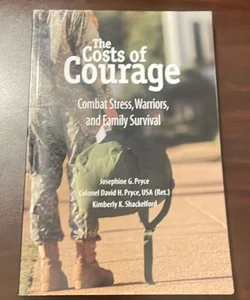 The Costs of Courage