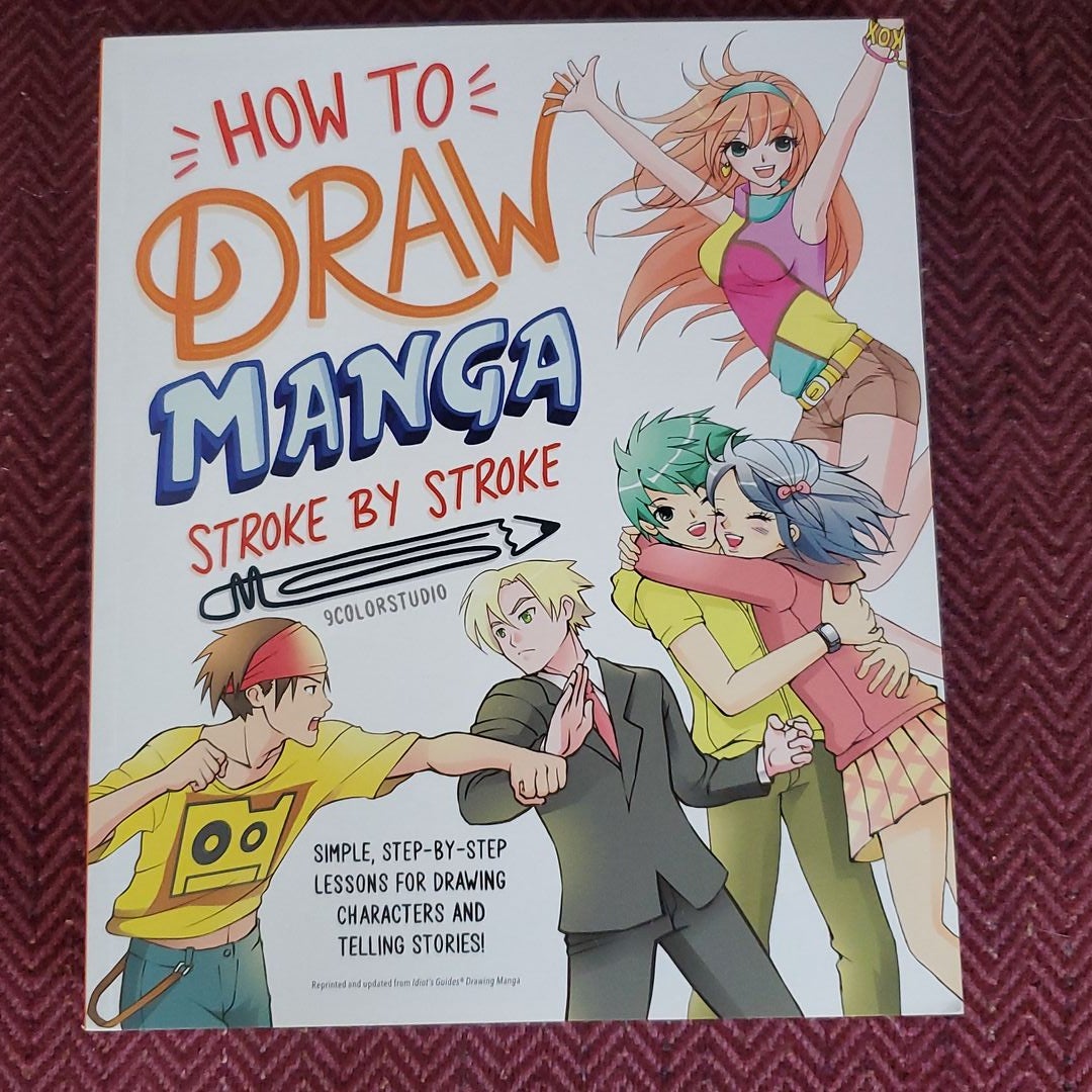 How to Draw Manga Stroke by Stroke