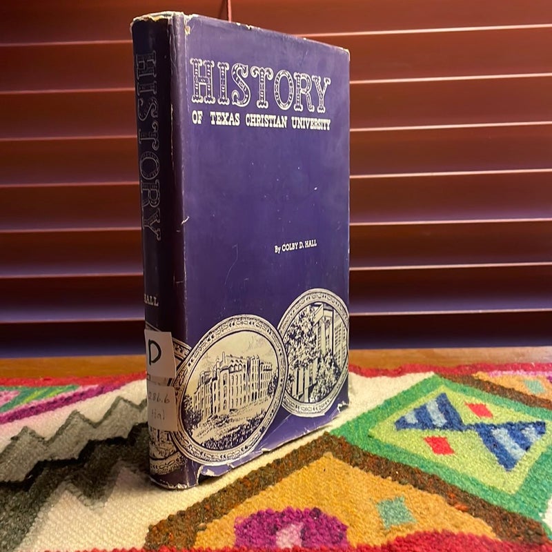 History of Texas Christian University (1947)