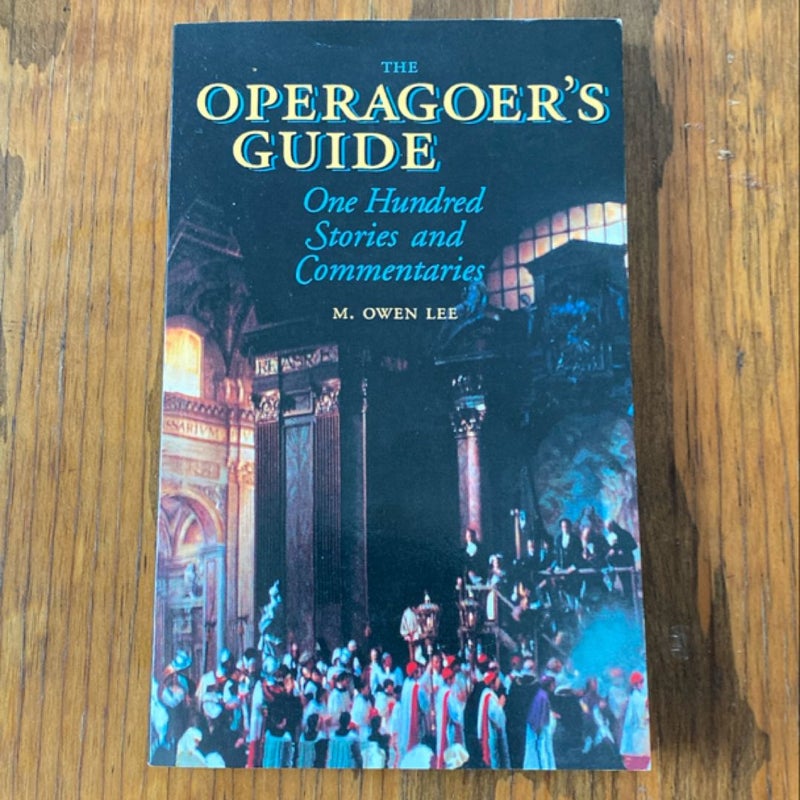 The Operagoer's Guide