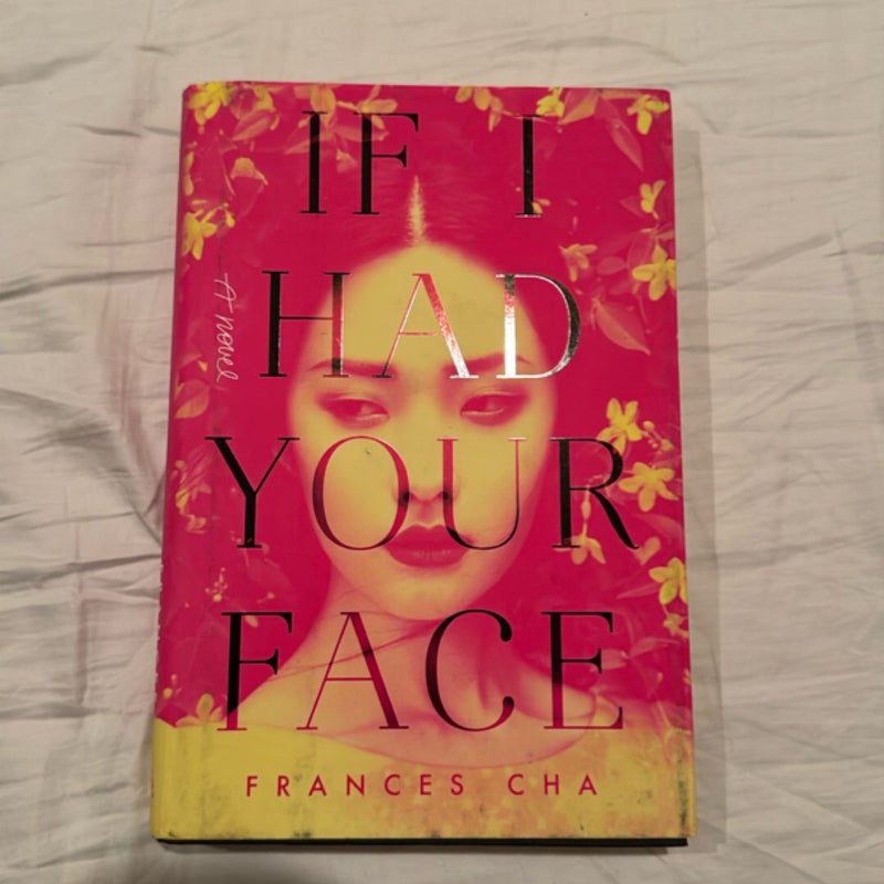 If I Had Your Face
