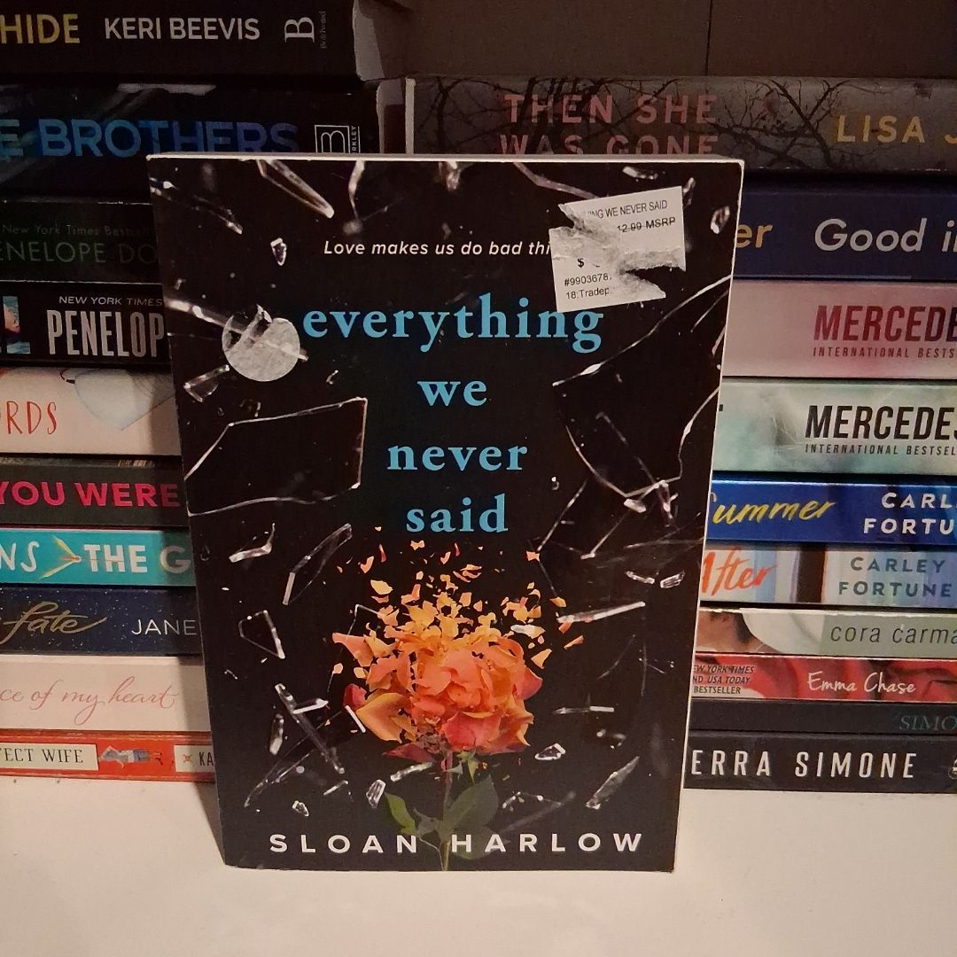 Everything We Never Said