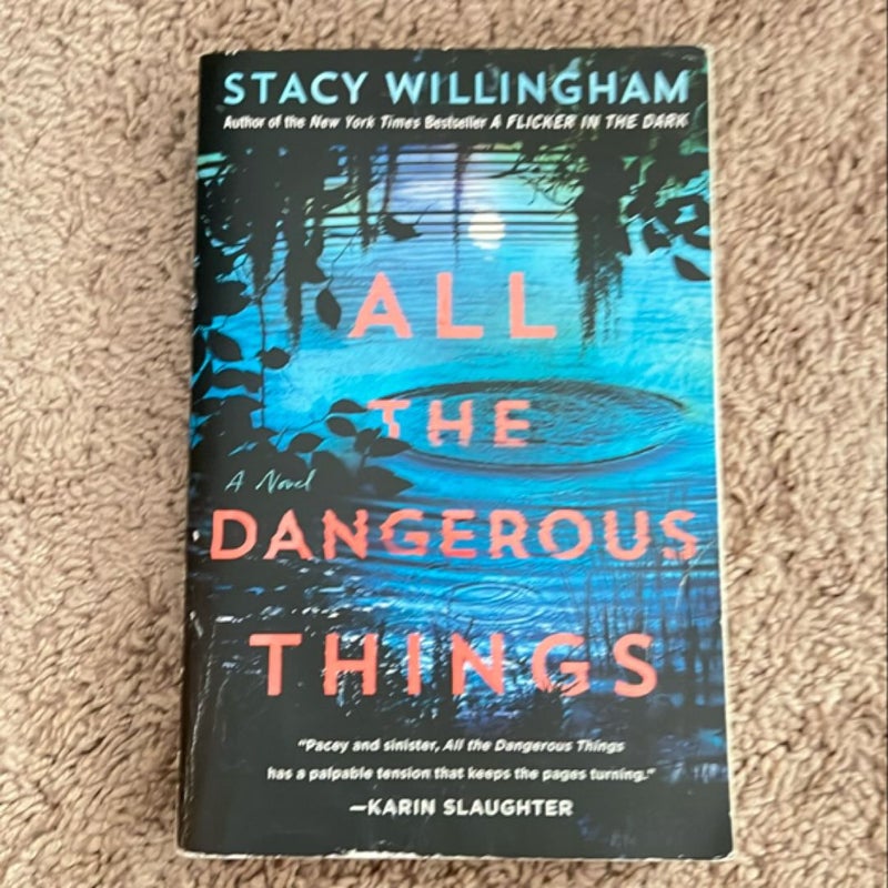 All the Dangerous Things