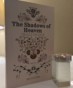 The Shadows of Heaven