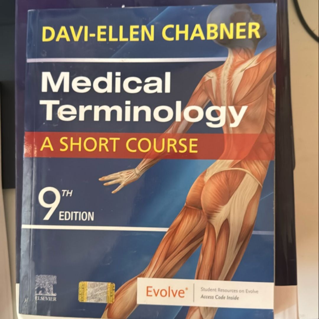 Medical Terminology: a Short Course