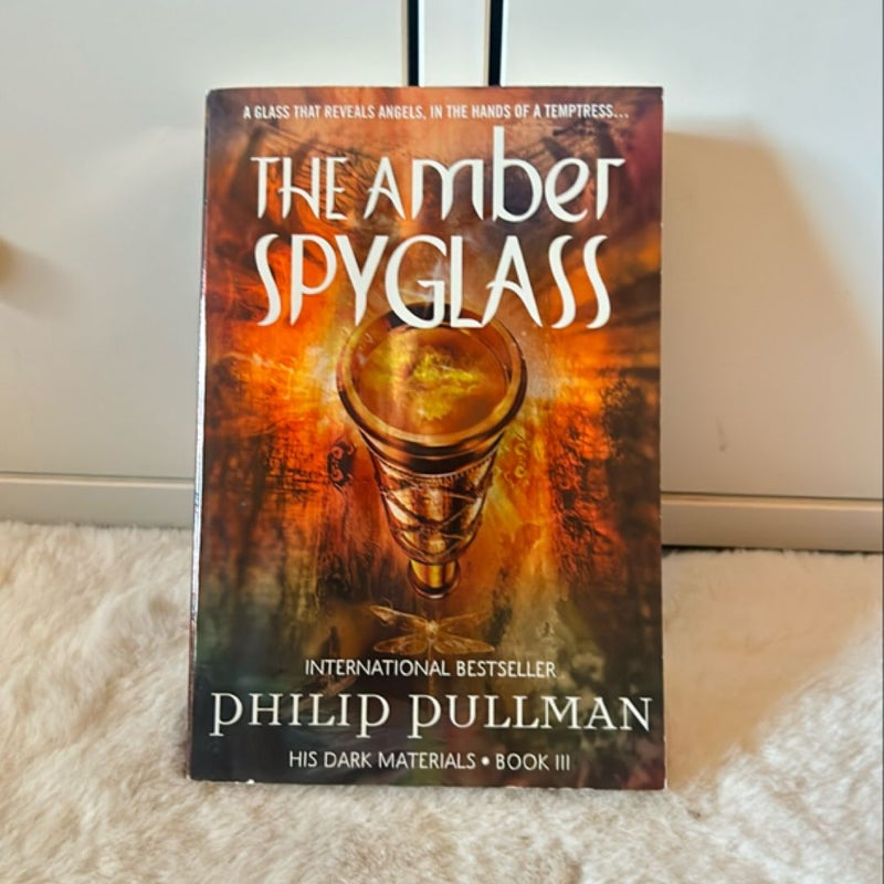 His Dark Materials: the Amber Spyglass (Book 3)