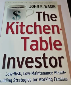 The Kitchen-Table Investor