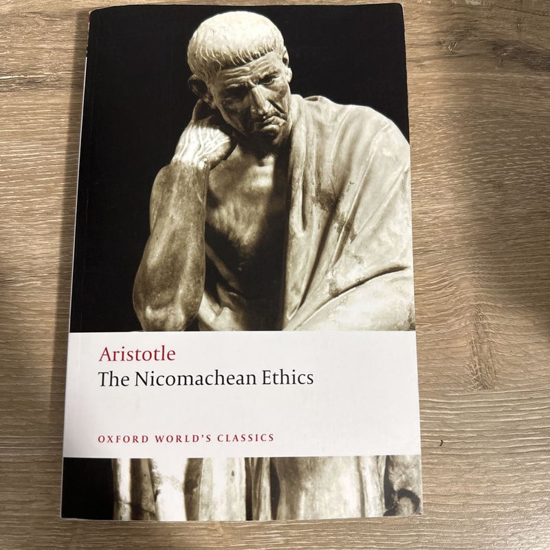 The Nicomachean Ethics