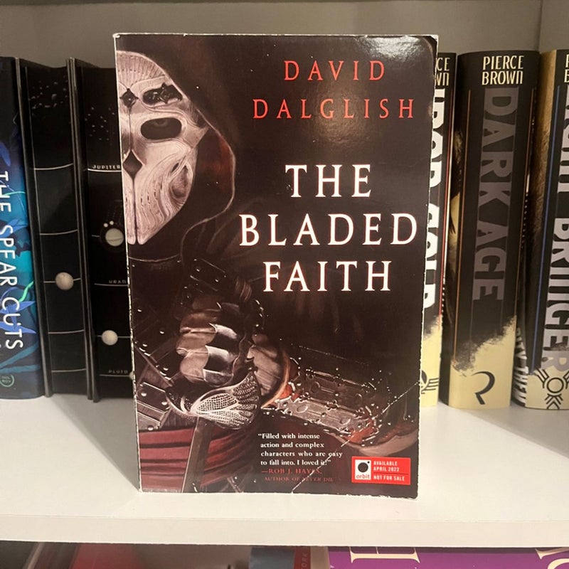 The Bladed Faith