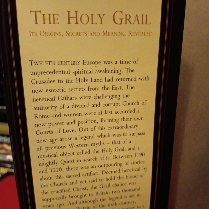The Holy Grail:Its Orgins, Secrets & Meaning
