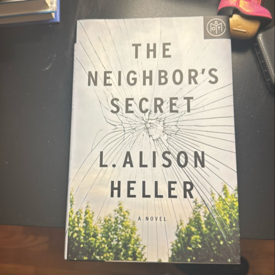 The Neighbor's Secret